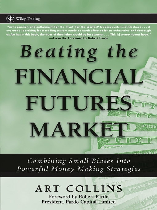 Title details for Beating the Financial Futures Market by Art Collins - Available